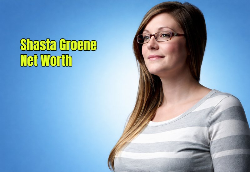 Shasta Groene Net Worth