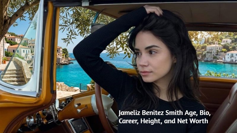 Jameliz Benitez Smith Age, Bio, Career, Height, and Net Worth